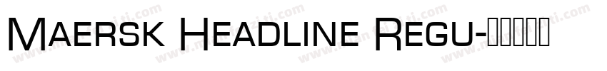 Maersk Headline Regu字体转换